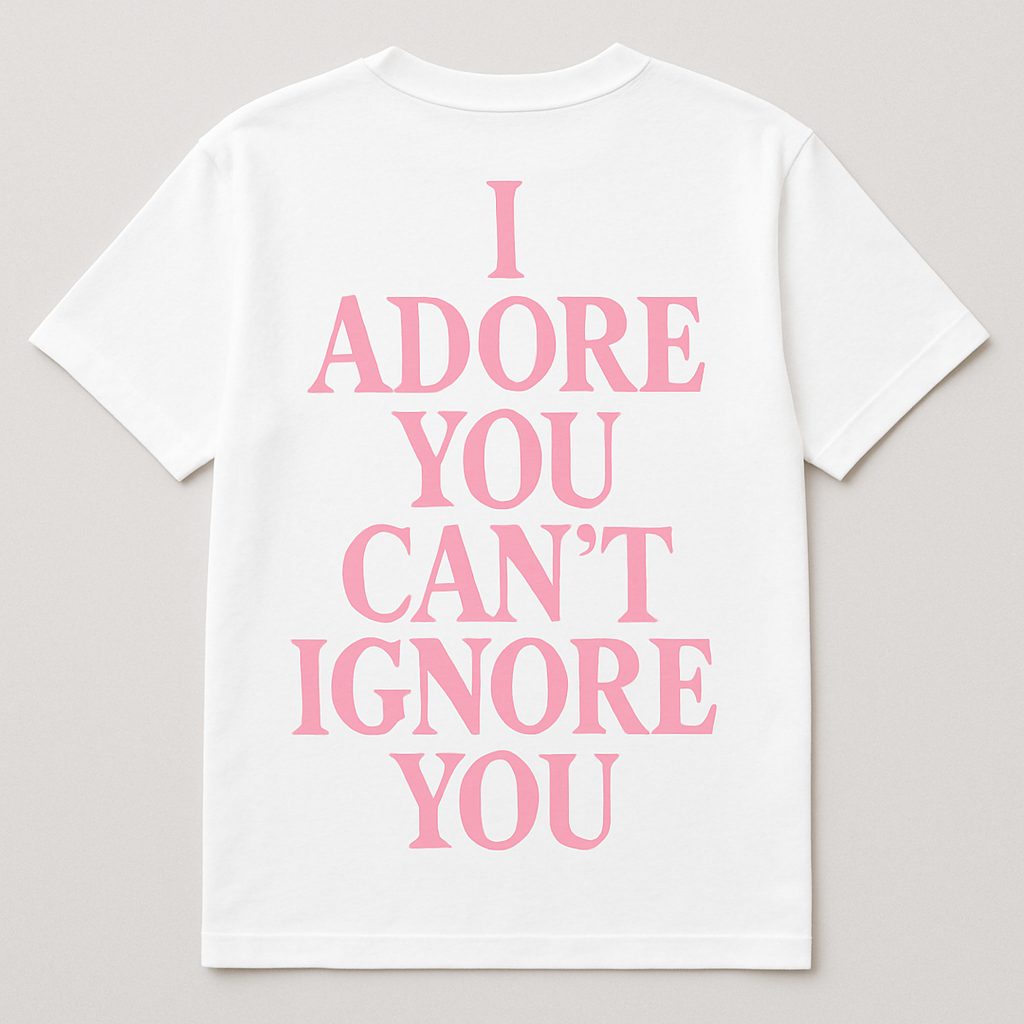 "I ADORE YOU" WHITE EDITION