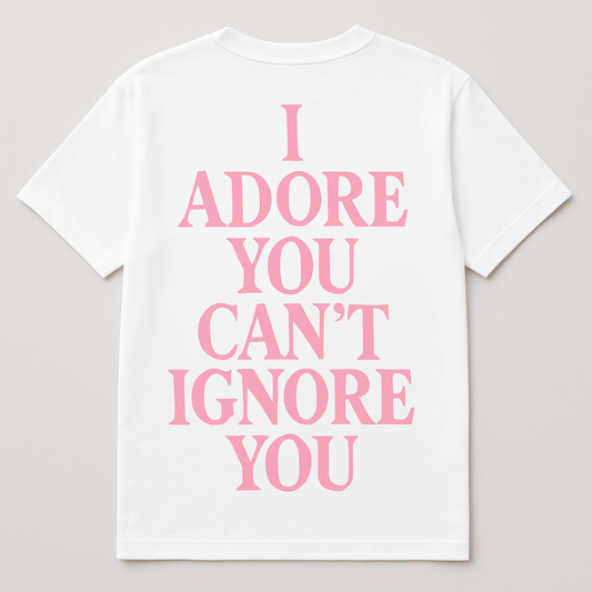 "I ADORE YOU" WHITE EDITION