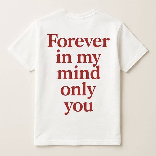 "Forever in my mind"